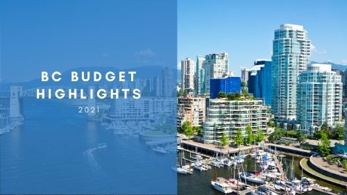 British Columbia 2021 Budget Highlights