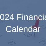 2024 Financial Calendar