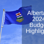 Alberta’s 2024 Budget Highlights