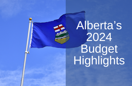 Alberta’s 2024 Budget Highlights